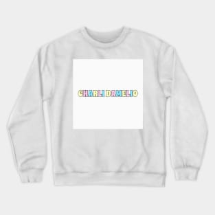 Charli damelio Crewneck Sweatshirt